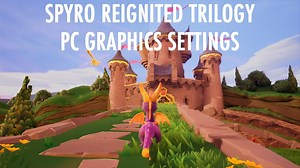 Spyro Reignited Trilogy - PC Graphics Settings - Low vs. Ultra
