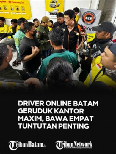 Driver Online Datangi Kantor Maxim Batam: 4 Tuntutan Utama (23 Juni 2026)