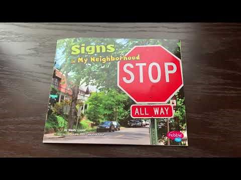 Neighborhood Read Aloud - Signs in my Neighborhood by Shelly Lyons
