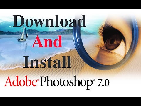 How to Download And Install Adobe Photoshop 7 0 Tutorial for beginners 2024