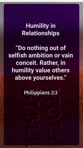Humility in Relationships - Philippians 2:3