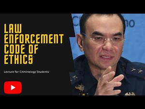Professional Conduct and Ethical Standards || Police Ethics and Values