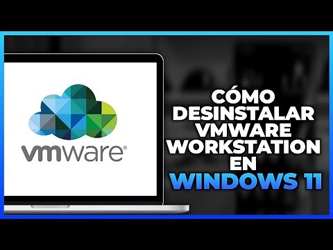 Cómo desinstalar VMware Workstation en Windows 11 (Nuevo)