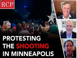 RCP Podcast: Figuring Out Minneapolis ICE Shooting, Venezuela Oil Power Play, Upending the Food Pyramid