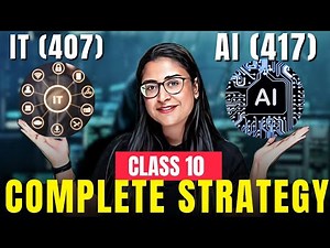 Class 10 IT (402) & AI (417) | Complete Strategy | Notes and Important Questions | Nikita Singh