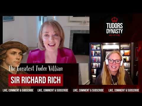 The Greatest Tudor Villain: Sir Richard Rich