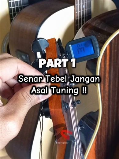 Cara Tuning Gitar Senar Tebal yang Aman