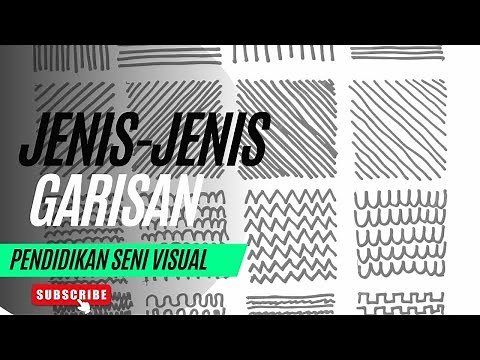JENIS-JENIS GARISAN | PENDIDIKAN SENI VISUAL