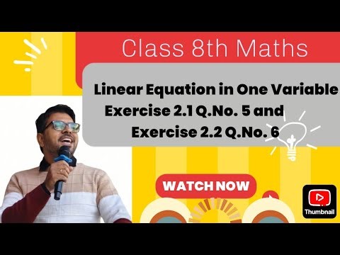 Class 8th Maths Chapter 2 Exercise 2.1 Q. 5 and Exercise 2.2 Q.6