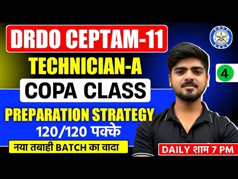 Day -4 | DRDO TECHNICIAN - A COPA CLASS | drdo copa classes |IMPORTENT |PREVIOUS YEAR QUESTION COPA