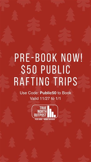 Give the gift of experiences! 2026 Trips are on sale this holiday season. Visit our website for details. #givethegiftofadventure #givethegiftofexperiences #piersgorgemichigan #whitewaterrafting | True North Outpost