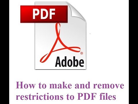how to restrict pdf from editing, copying, printing and How to Remove Password From PDF Files