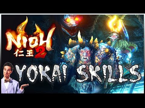 Nioh 2 - Everything You Need To Know About Yokai Skills [Guide]