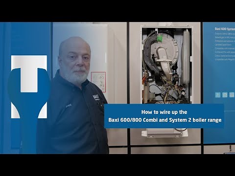 How to wire up the Baxi 600/800 Combi and System 2 Boiler range | #trainingtuesday