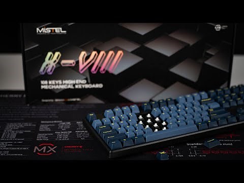[INTRODUCTION] MISTEL X-VIII: mechanical keyboard with CHERRY MX Clear switches