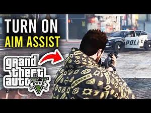 How To Turn Aim Assist Back On In GTA 5 - Step By Step