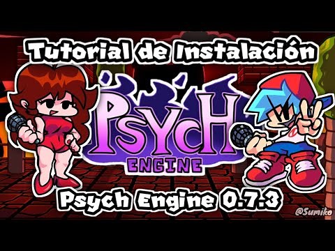 Tutorial de Instalación del Psych Engine 0.7.3 Xd