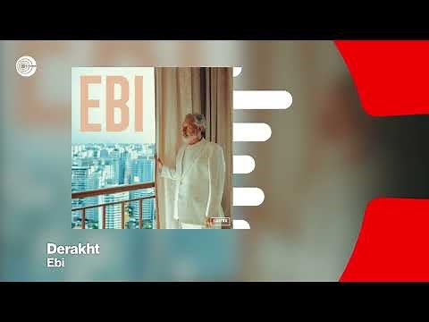 Ebi - Derakht | ابی - درخت OFFICIAL TRACK