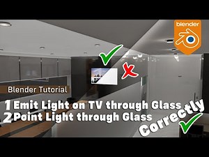 Blender Tutorial: Emit Light from TV and Point Light through Glass Correctly for Cycles / Eevee