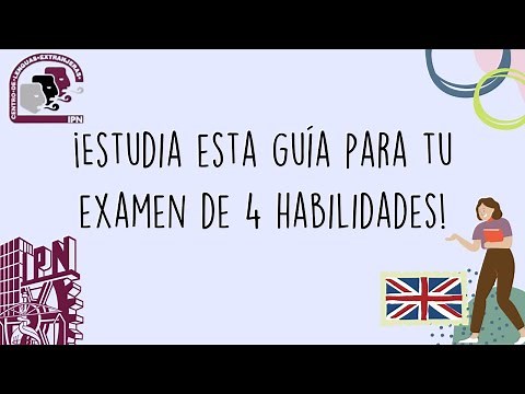GUÍA COMPLETA para examen de 4 HABILIDADES IPN 🤓 😎