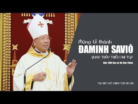 Bài giảng || Lễ quan thầy Liên đoàn Đa-minh Sa-vi-ô TGP Hà Nội