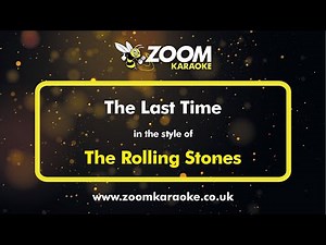 The Rolling Stones - The Last Time - Karaoke Version from Zoom Karaoke