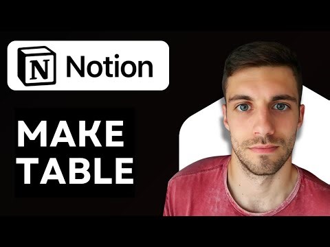 How to Make Table in Notion 2026 (Notion Tutorial)