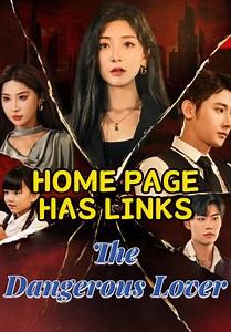 Title: 《The Dangerous Lover》 Full Episodes https://short.kalostv.com/api/short/jump/679f10a24e6e4 HOME PAGE HAS LINKS #fyp #drama #teleplay #movies #films #shortdrama #shortfilms | Mini Drama