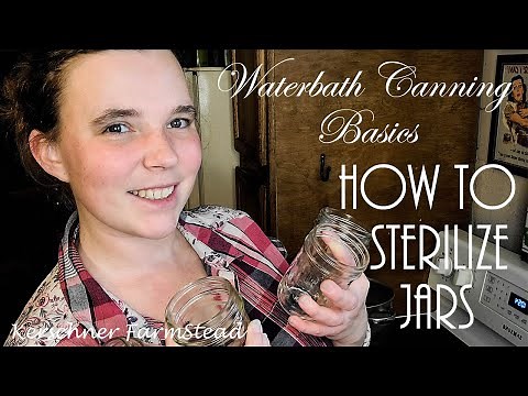 Waterbath Canning Basics: How to Sterilize Jars