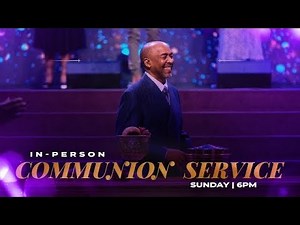 Baptism & Communion Service