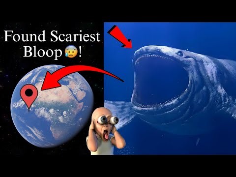 I Found Bloop In Real Life Caught On Google Earth And Google Maps 😰!