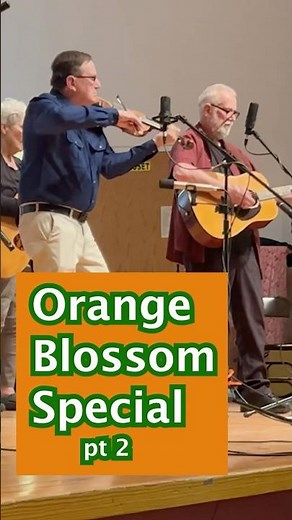 Orange Blossom Special, 2 #bluegrassmusic #fiddle #sandyriverramblers