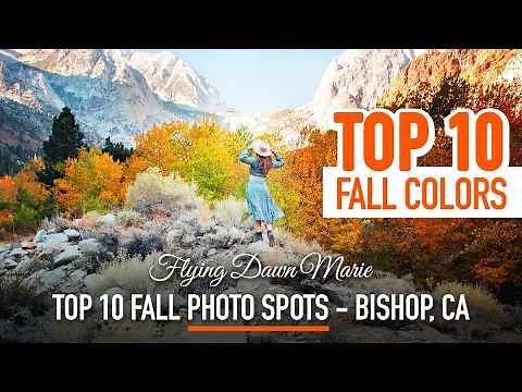 270: Top 10 Fall Photo Spots near Bishop, CA - Eastern Sierra Fall Colors Travel Guide