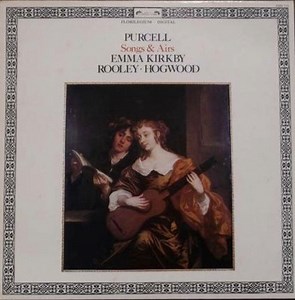 Purcell - Emma Kirkby, Rooley • Hogwood - Songs & Airs