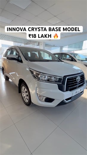 TOYOTA INNOVA CRYSTA BASE MODEL ₹18 LAKH 🔥