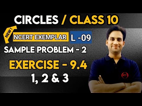 Circles Class 10 Exemplar Chapter 9 | Circles #09 | Sample Question 2 | Ex - 9.4 Ques 1 to 3 NCERT