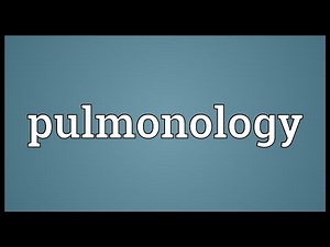 Pulmonology Meaning