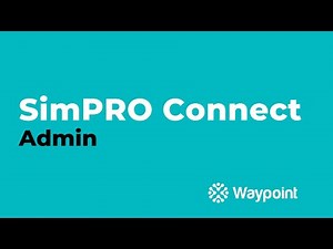 simPRO Connect - Admin - [Waypoint]