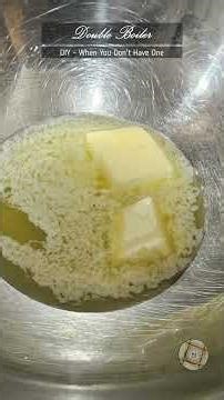 DIY Double Boiler — No Equipment Needed