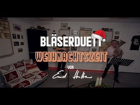 "Bläserduett Weihnachtszeit" (LIVE @ HutterMusic)