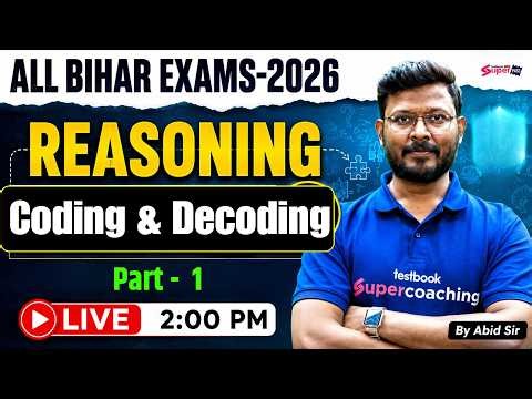 Coding and Decoding Reasoning Tricks | BSSC Reasoning Class | Bihar Exam Preparation 2026 | Abid Sir
