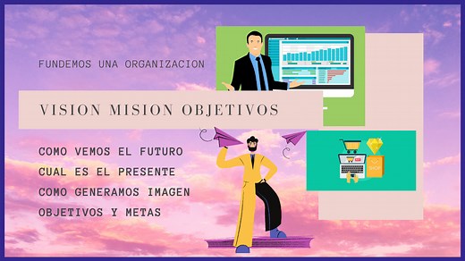 Visión, misión, objetivos y metas