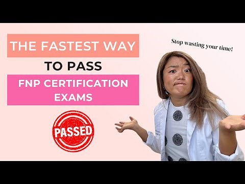 The FASTEST way to pass a family nurse practitioner certification exam
