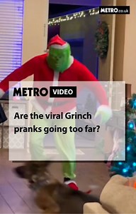 Over the past few years, Grinch pranks have been filling our feeds at Christmas time, but people have started to question if they’re going too far. If you’ve never seen one, it’s basically someone dressing up as the Grinch and running into a home pretending to ‘steal Christmas.' And loads of people do find them hilarious, but more people are noticing just how upset they seem to make some children. What do you think? | Metro
