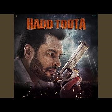 Hadd Todta (From "Majhail")