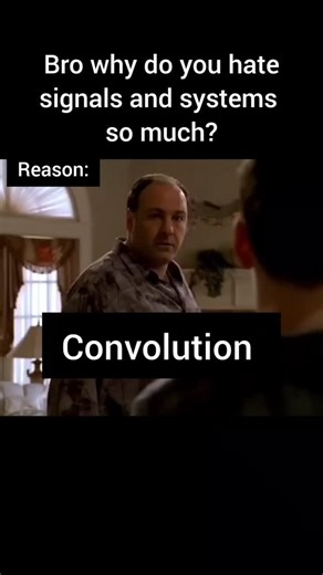The Mechatronics lad on Instagram: "Day 286 of Posting Mechatronics Daily Signals & Systems really said: “I’ll teach you… with trauma.” Convolution? ❌ Impulse? ❌ Laplace & ROC? ❌ Frequency domain? ❌ LTI properties? ❌ Stability? ❌ Each concept didn’t teach me — it slapped me. Hard. Repeatedly. 🤕📐 Still surviving though 💀⚙️ #Mechatronics #SignalsAndSystems #EngineeringMemes #ControlSystems #LaplaceTransform Convolution EngineeringLife MechatronicsDaily EngineeringStruggles STEMMemes FinalYearEn