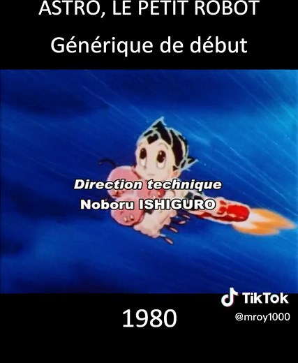 Astro le petit robot, générique de début, 1980 #astro #astroboy #nostalgia #nostalgie #fyp #80s