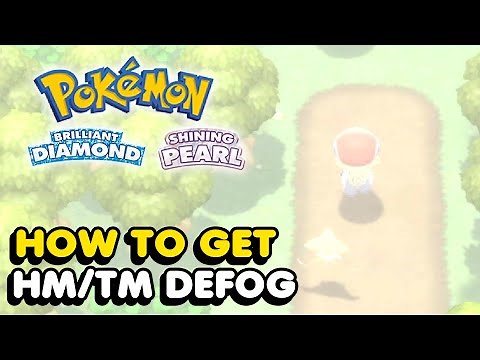 How To Get "DEFOG" In Pokemon Brilliant Diamond & Pokemon Shining Pearl