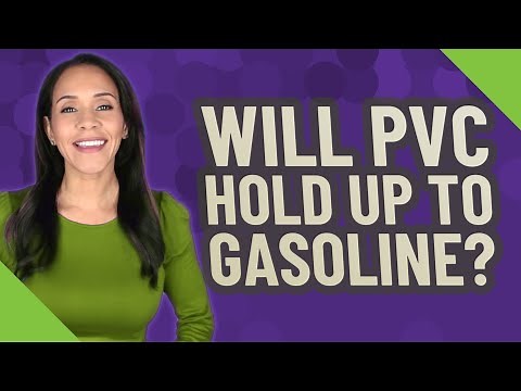 Will PVC hold up to gasoline?