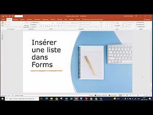 Insérer une liste dans Forms